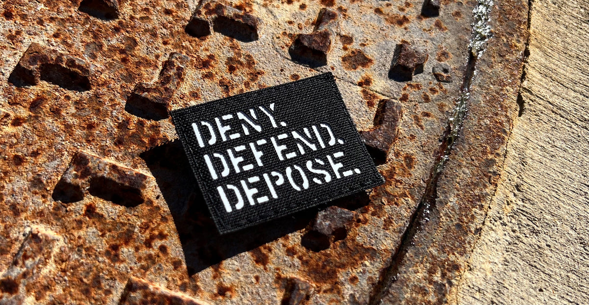 Deny. Defend. Depose. V2 Lousy Values